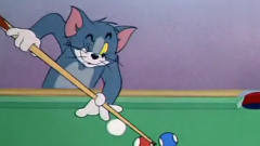 猫和老鼠：汤姆猫打台球，把杰瑞当成球打，搞